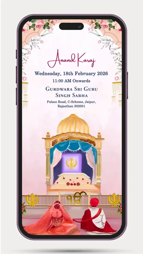 Sikh Wedding Invitation Video featuring an elegant Punjabi-themed digital wedding invite with traditional Sikh wedding elements, luxurious floral decorations, premium typography, customizable bride and groom details, Anand Karaj ceremony information, and a royal invitation design for WhatsApp sharing.